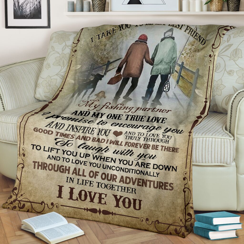 Fishing I Take You To Be My Best Friend Flannel Blanket For Living Room And Bedroom Styling