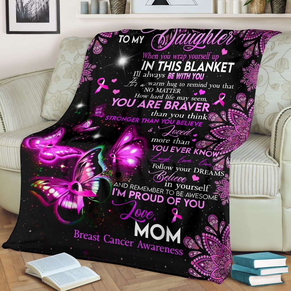 Breast Cancer To Daughter Breast Cancer Awareness Flannel Blanket For Living Room And Bedroom Styling