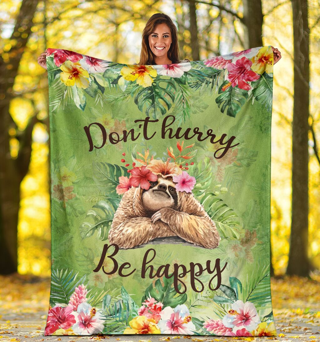 Sloth Don't Hurry Be Happy Flannel Blanket For Cozy Home Lounging And Gifting