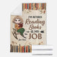 Book I'm Retired Reading Books Is My Job Personalized Flannel Blanket For Bed Sofa And Reading Nook Decor