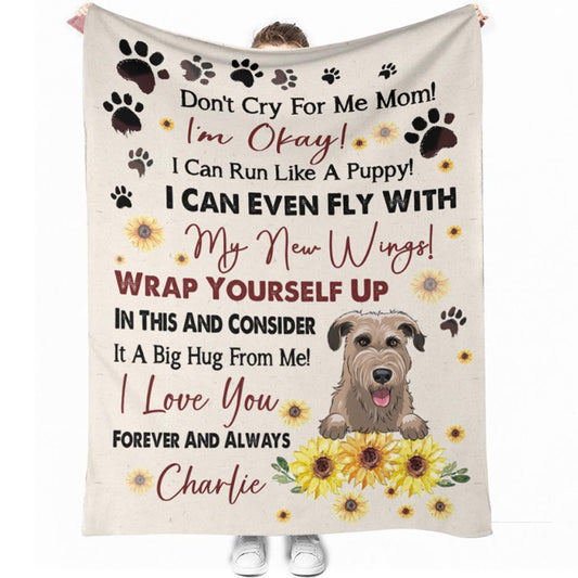 Wheaten Terrier Don't Cry For Me Mom Personalized Flannel Blanket For Cozy Bedroom And Sofa Decor