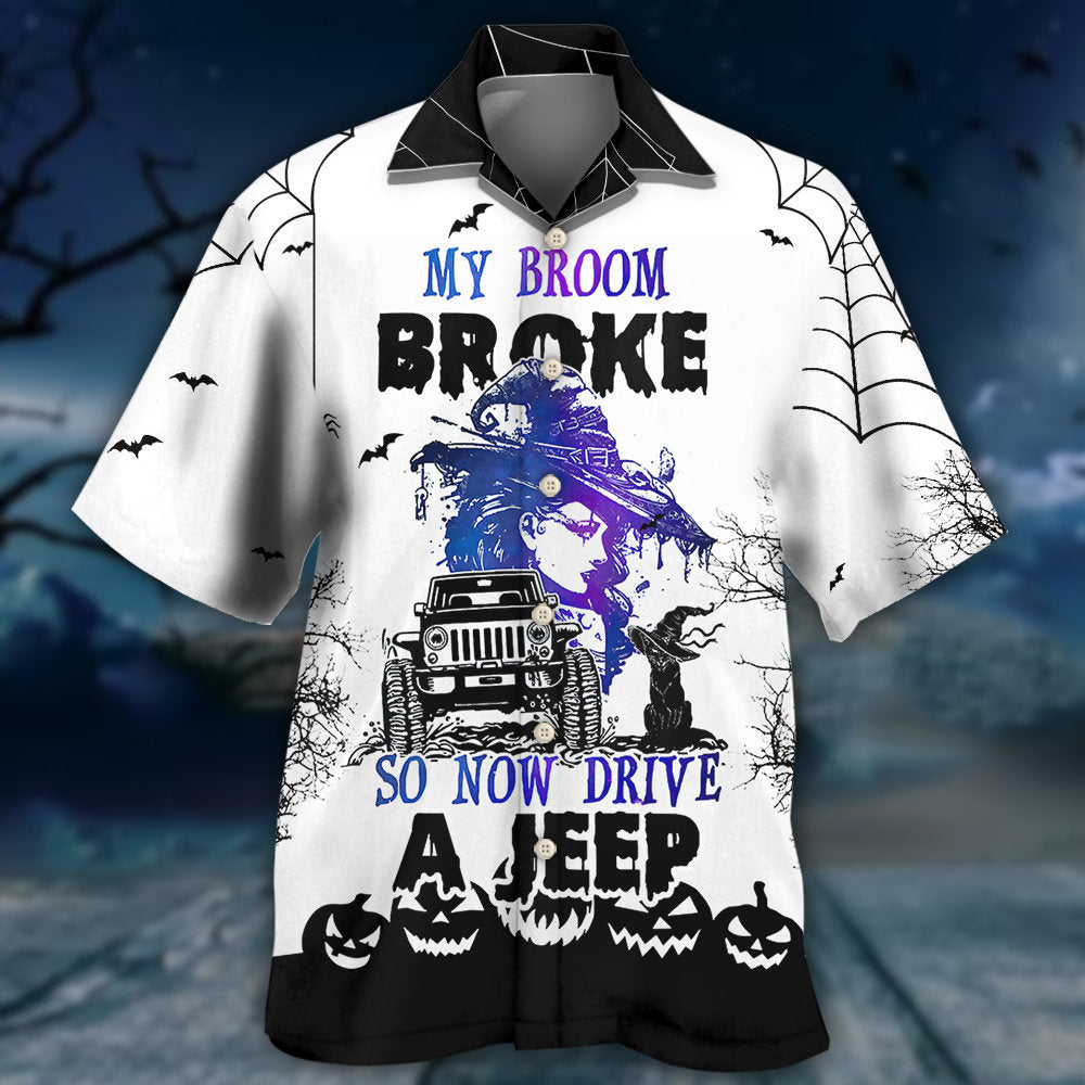 Halloween Witch Funny Broom Quote – Hawaiian Shirt