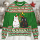Cat Wrecks Tree Meowy Christmas – Sweater - Ugly Christmas Sweater