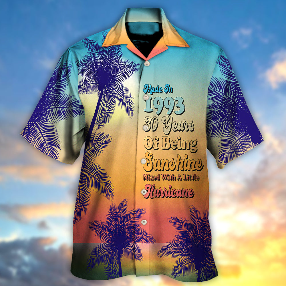 Made In 1993 Sunshine Hurricane Birthday – Hawaiian Shirt