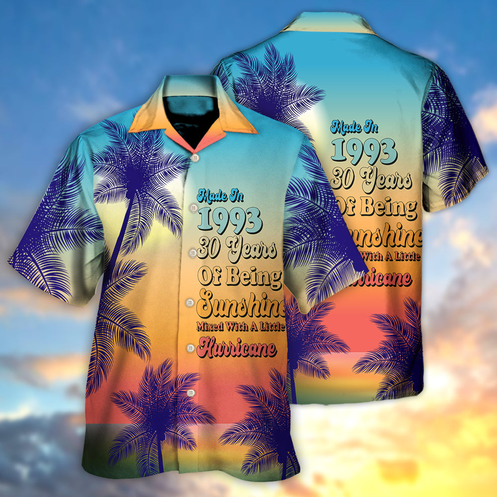 Made In 1993 Sunshine Hurricane Birthday – Hawaiian Shirt