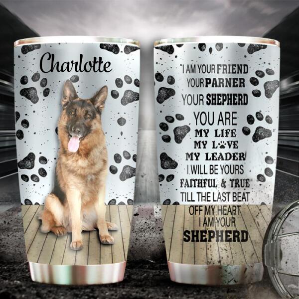 German Shepherd Dog I Am Your Friend Personalized 20 Oz Tumbler