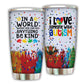 Autism I Love Someone With Autism 20 Oz Tumbler