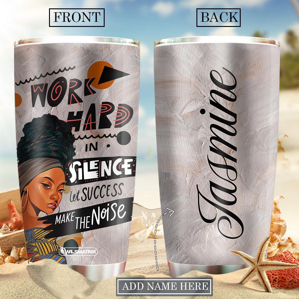 Black Woman Powerful Personalized 20 Oz Tumbler For Daily Coffee Tea Water Travel And Gift Ideas