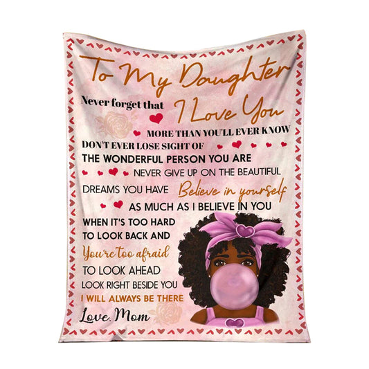 Black Girl To My Daughter African American 50 x 60 Inch Flannel Blanket For Cozy Bedroom And Sofa Decor