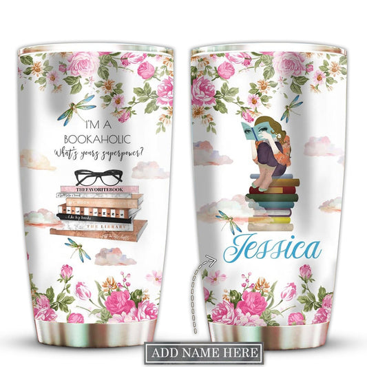 Book I Am A Bookaholic Super Power Personalized 20 Oz Tumbler