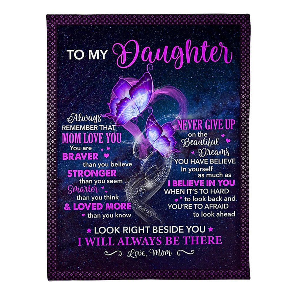 Butterfly Daughter Look Right I'll Always Be There 50 x 60 Inch Flannel Blanket For Cozy Bedroom And Sofa Decor