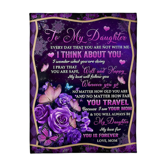 Butterfly I Think About You Daughter Gift 50 x 60 Inch Flannel Blanket For Cozy Bedroom And Sofa Decor