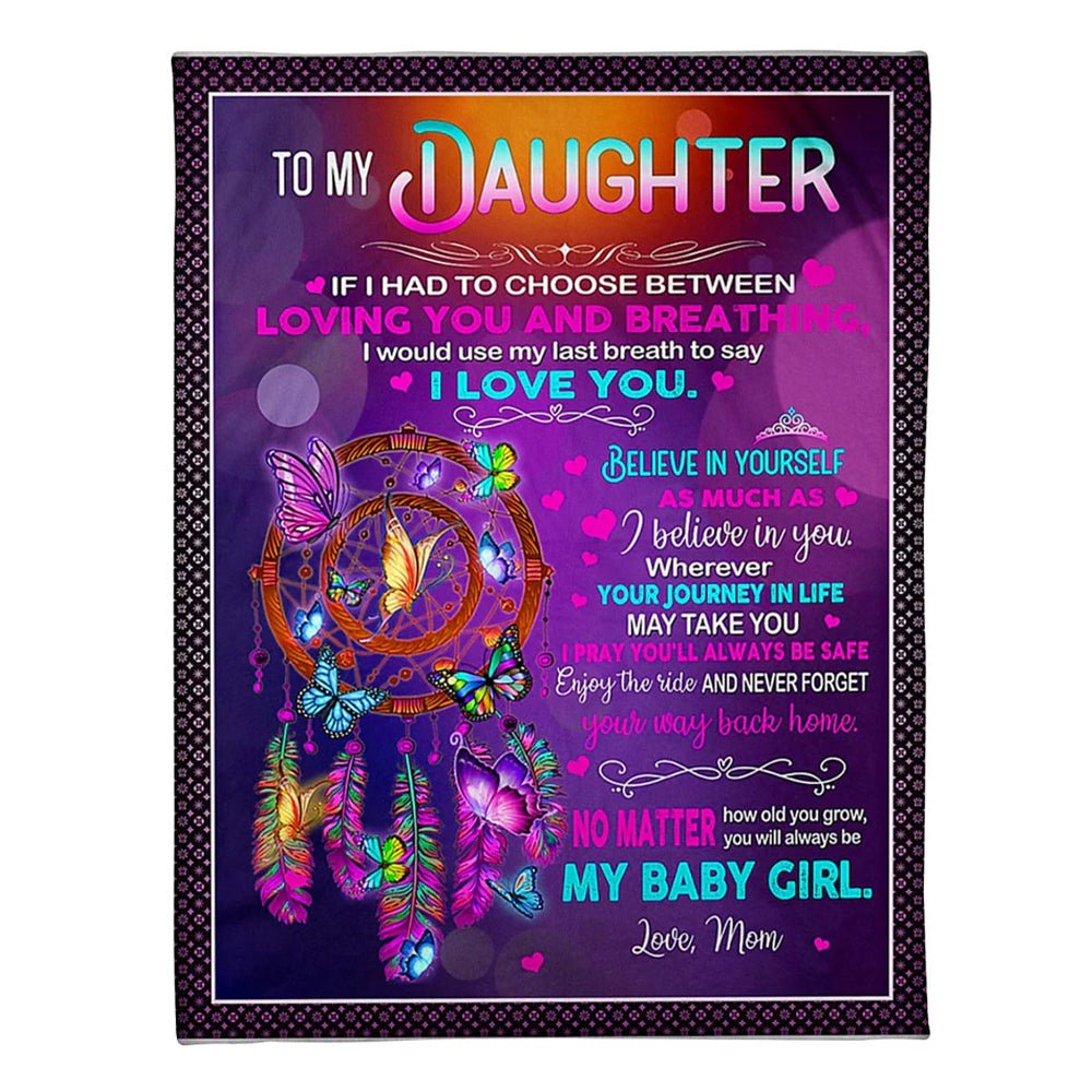 Butterfly My Baby Girl Daughter Gift 50 x 60 Inch Flannel Blanket For Cozy Bedroom And Sofa Decor