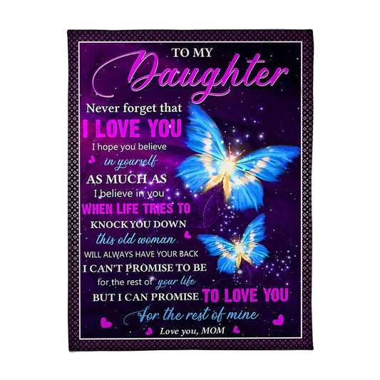 Butterfly Never Forget That I Love You Mom To Daughter 50 x 60 Inch Flannel Blanket For Cozy Bedroom And Sofa Decor