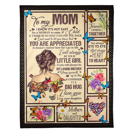 Butterfly To My Mom You Will Always Be My Loving Mom 50 x 60 Inch Flannel Blanket For Cozy Bedroom And Sofa Decor