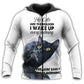 Cats Wake Me Up Funny - 3D Hoodie2