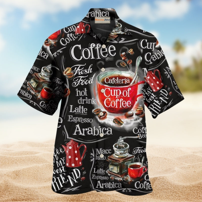 Coffee Make Everything Better Limited Edition – Hawaiian Shirt