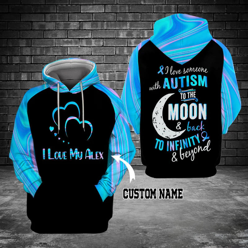 Collection Love Someone With Autism Quote – 3D Hoodie