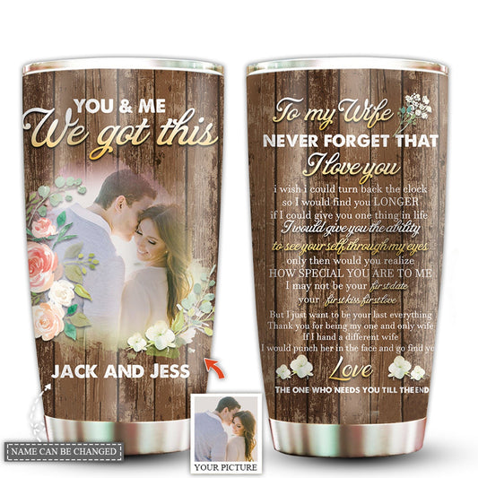 You And Me Couple Love You Forever Custom Photo 20 Oz Tumbler