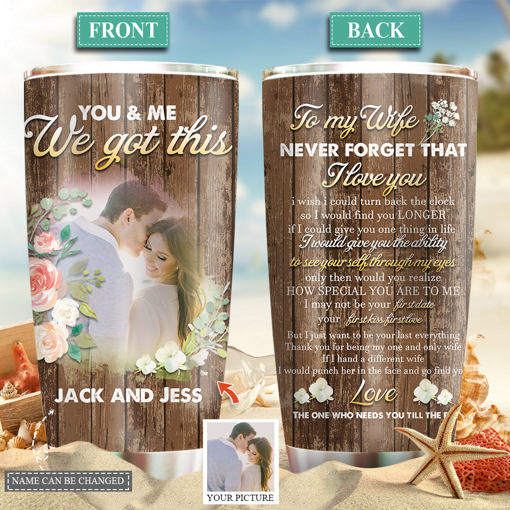 You And Me Couple Love You Forever Custom Photo 20 Oz Tumbler