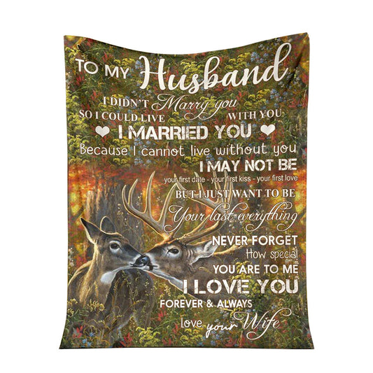 Deer To My Husband Hunting 50 x 60 Inch Flannel Blanket For Cozy Bedroom And Sofa Decor