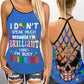 Autism Quiet But Brilliant – Hollow Tank Top