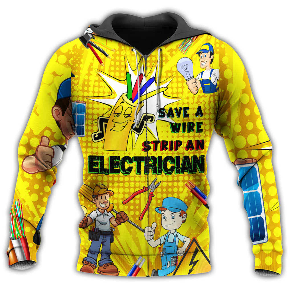 Electrician Funny Wire Strip Quote - 3D Hoodie