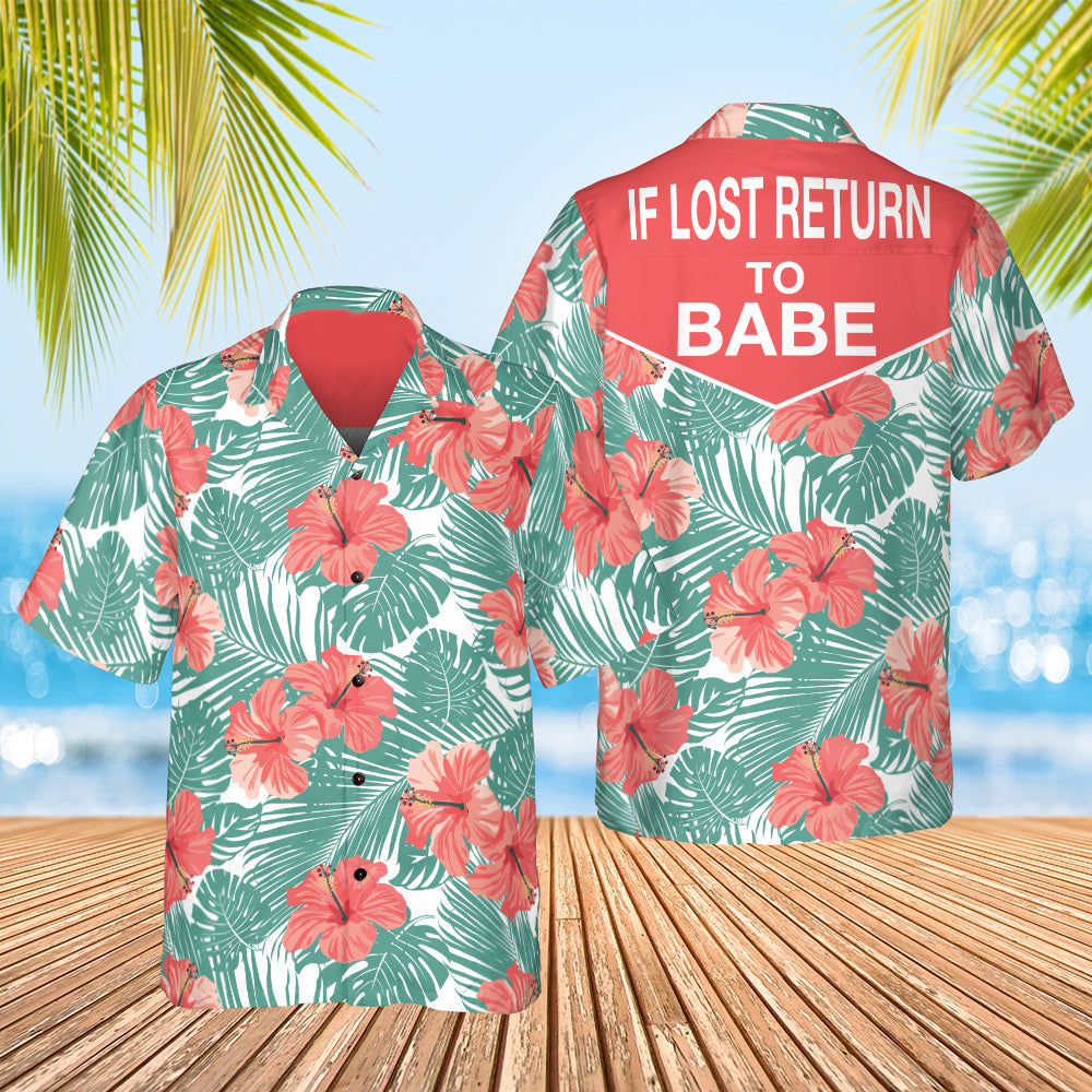 Couple If Lost Return To Babe Matching - Hawaiian Shirt