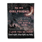Family To My Girlfriend Deep Appreciation Message 50 x 60 Inch Flannel Blanket For Cozy Bedroom And Sofa Decor