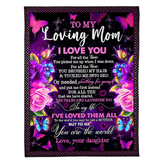 Family To My Mom You Will Always Be My Loving Mom Butterfly Rose 50 x 60 Inch Flannel Blanket For Cozy Bedroom And Sofa Decor