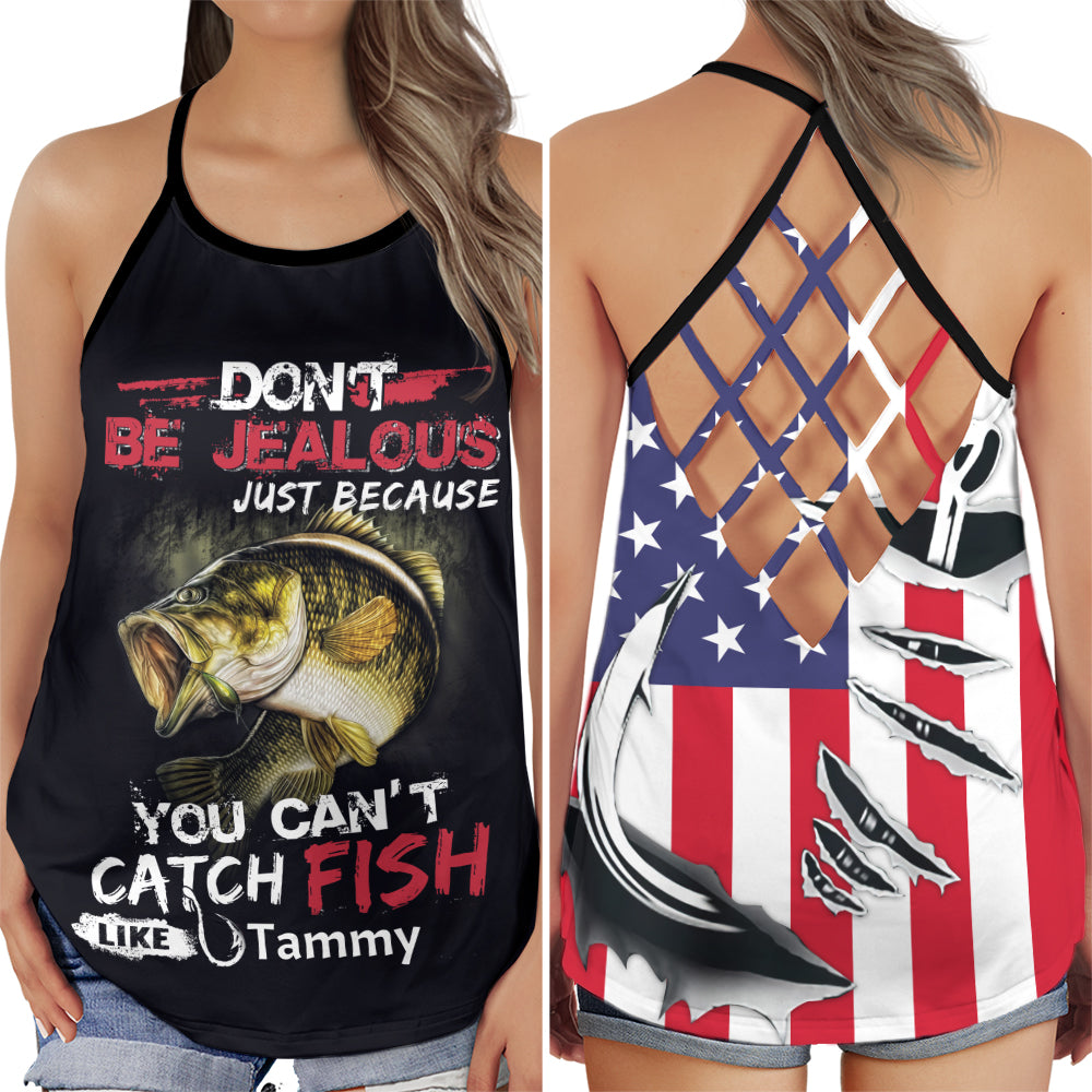 Fishing Don't Be Jealous Funny Fishing Hobby Quote - Hollow Tank Top