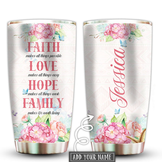 Floral Faith Hope Love Family Personalized 20 Oz Tumbler