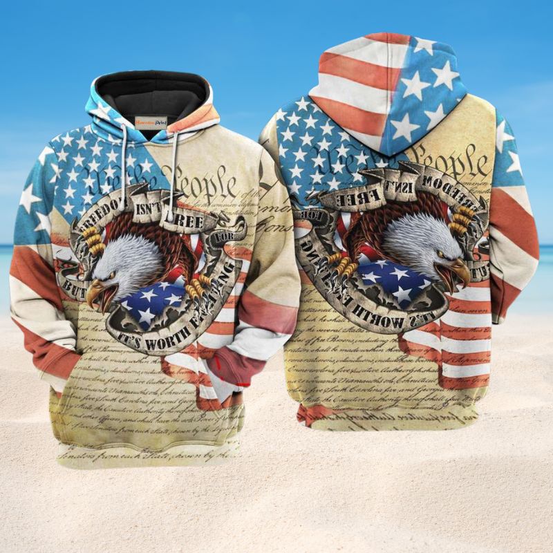 Freedom Worth Fighting For Quote Art – 3D Hoodie