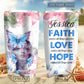 Butterfly Love Make All Things Easy Personalized 20 Oz Tumbler