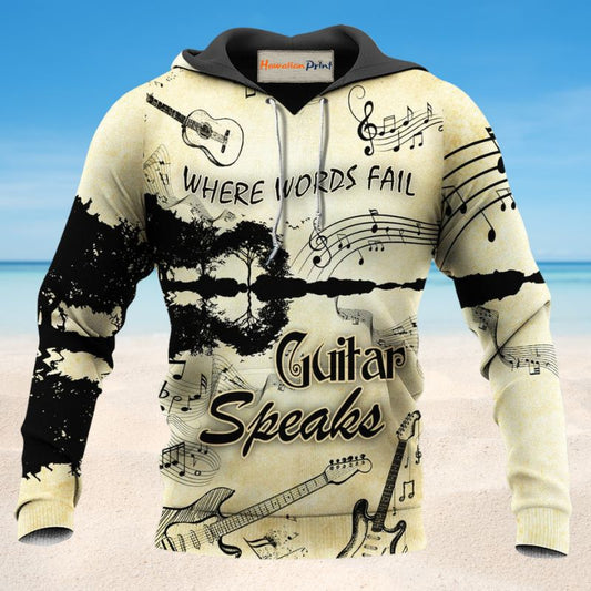 Guitar Speaks Where Words Fail - 3D Hoodie