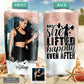 Gym Girl And She Lifted Happily Ever After Custom Photo 20 Oz Tumbler