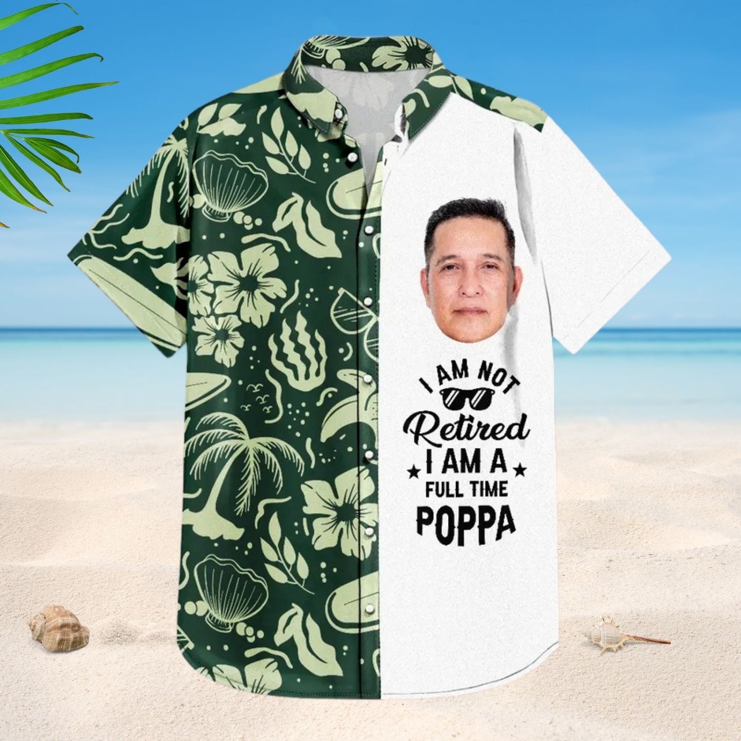 Funny Retirement Gift Shirt – Custom Photo I'm Not Retired - Personalized Hawaiian Shirt