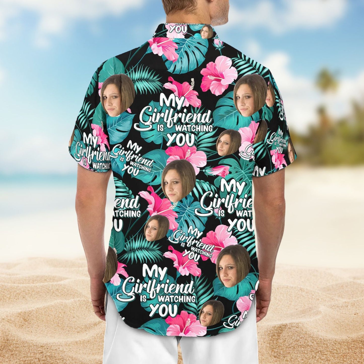 My Wife Is Watching You Funny Quote – Personalized Photo Hawaiian Shirt