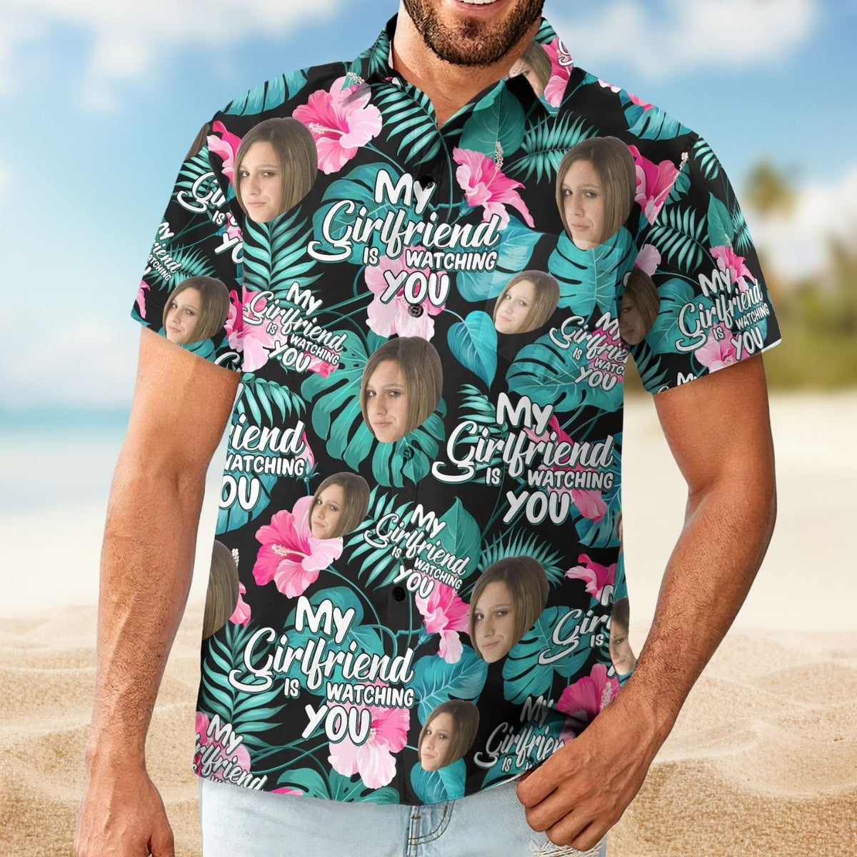 My Wife Is Watching You Funny Quote – Personalized Photo Hawaiian Shirt