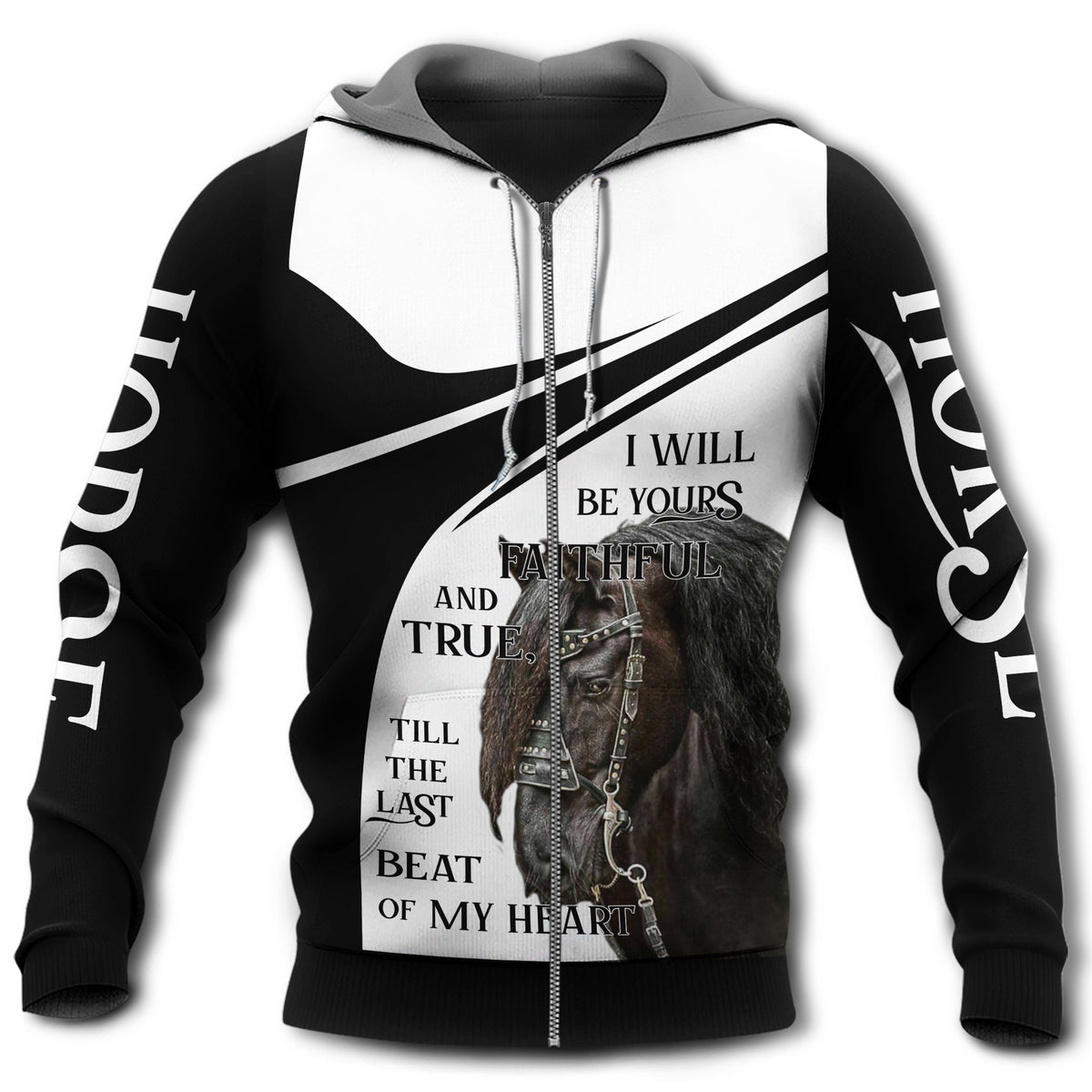 Horse I Will Be Yours Quote - 3D Hoodie