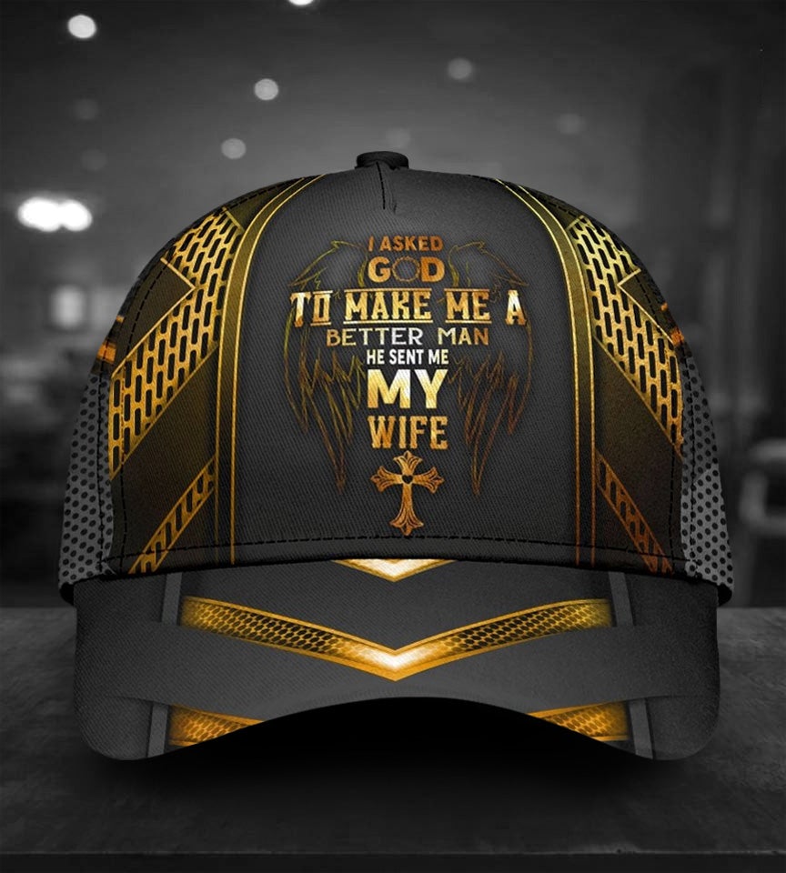 God Sent Me My Wife Better Man – Classic Cap