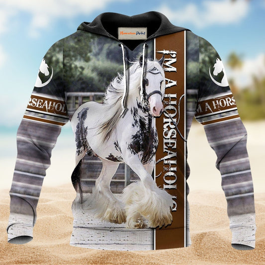 I Am A Gypsy Horse - 3D Hoodie