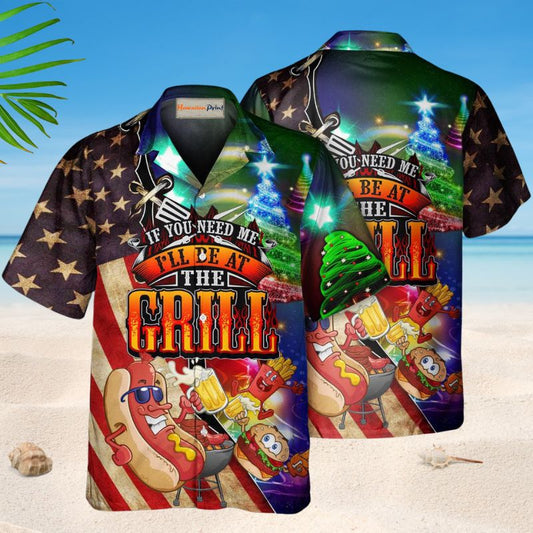 I Will Be At The Grill Christmas – Hawaiian Shirt