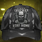 Trucker Cant Stay Home – Classic Cap