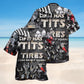 If It Has Tires I Can Make It Squeal Edition – Hawaiian Shirt
