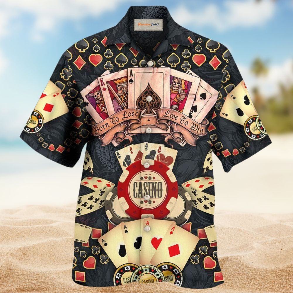 Poker Born To Lose Live To Win Fun – Hawaiian Shirt