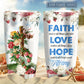 Jesus Faith Love And Hope Rose Personalized 20 Oz Tumbler