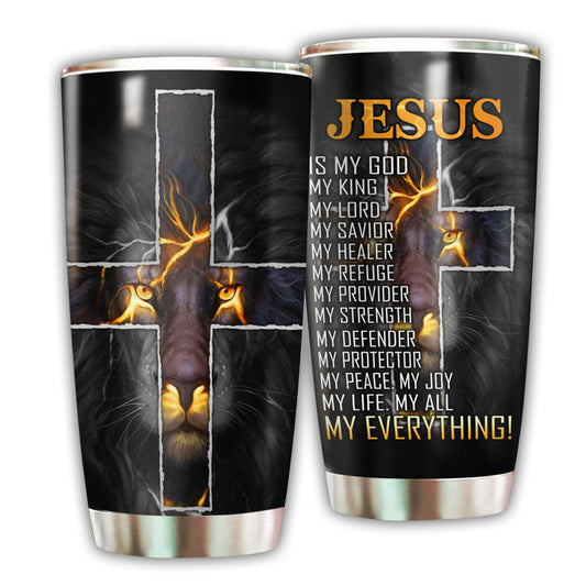 Jesus Is My God My King 20 Oz Tumbler For Travel Gifts