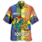 Liberty And Justice Rainbow Equality - Hawaiian Shirt