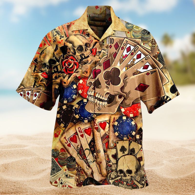 Life Is Like A Poker Game Edition – Hawaiian Shirt